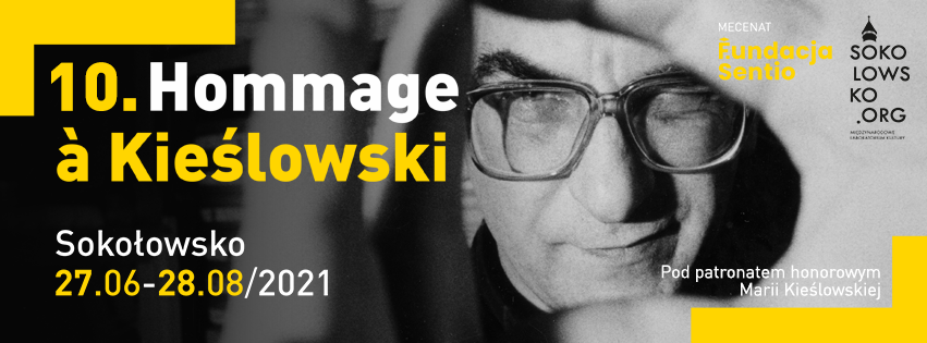 10. edycja Międzynarodowego festiwalu Hommage a Kieślowski 