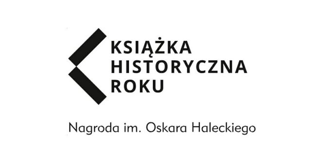 Książka Historyczna Roku o Nagrodę im. Oskara Haleckiego