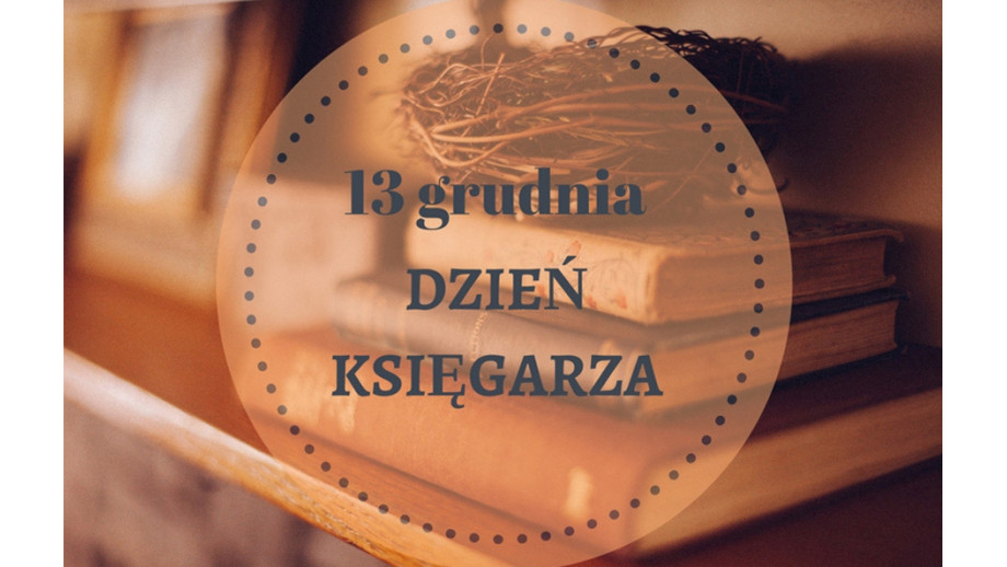13 grudnia obchodzimy Dzień Księgarza