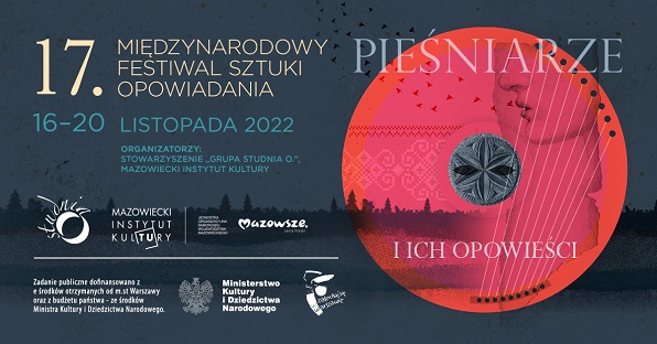 17. Międzynarodowy Festiwal Sztuki Opowiadania: Pieśniarze i ich opowieści