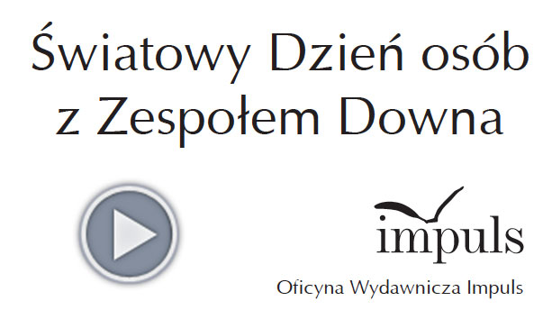 Światowy Dzień Osób z Zespołem Downa