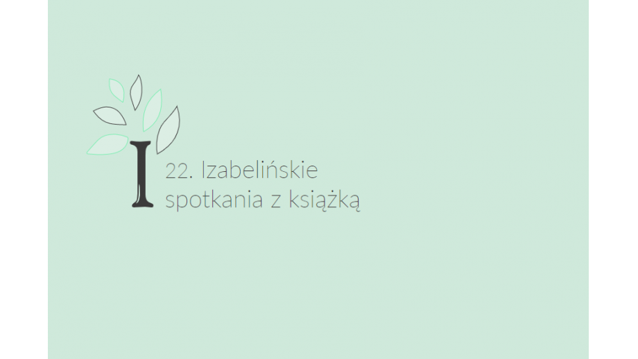 22. Izabelińskie spotkania z książką online