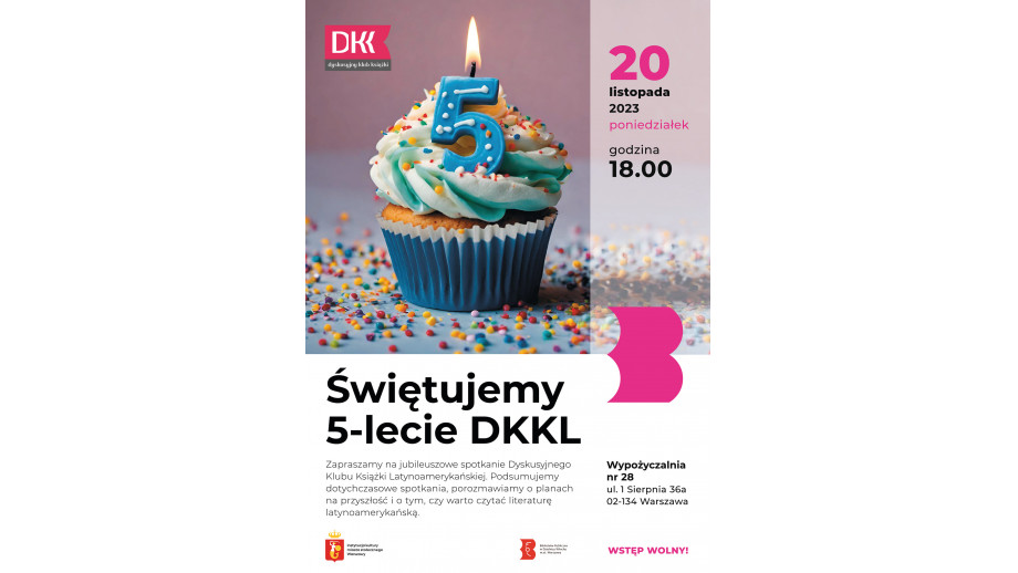5 lat Dyskusyjnego Klubu Książki Latynoamerykańskiej