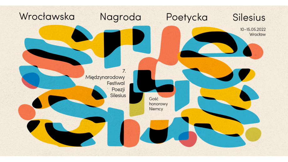 7. Międzynarodowy Festiwal Poezji Silesius (10-15 maja 2022)