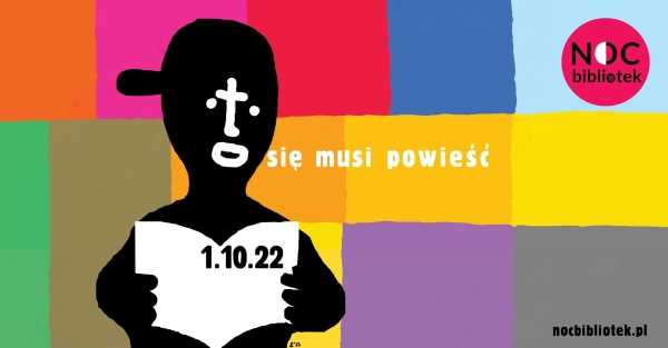 8. Noc Bibliotek pod hasłem "To się musi powieść”
