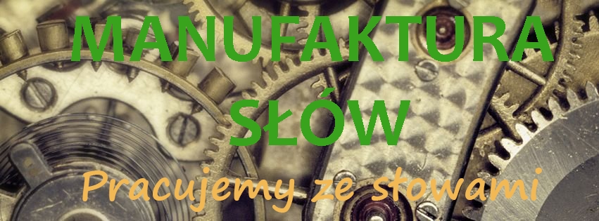  Manufaktura słów