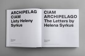 Archipelag CIAM. Listy Heleny Syrkus