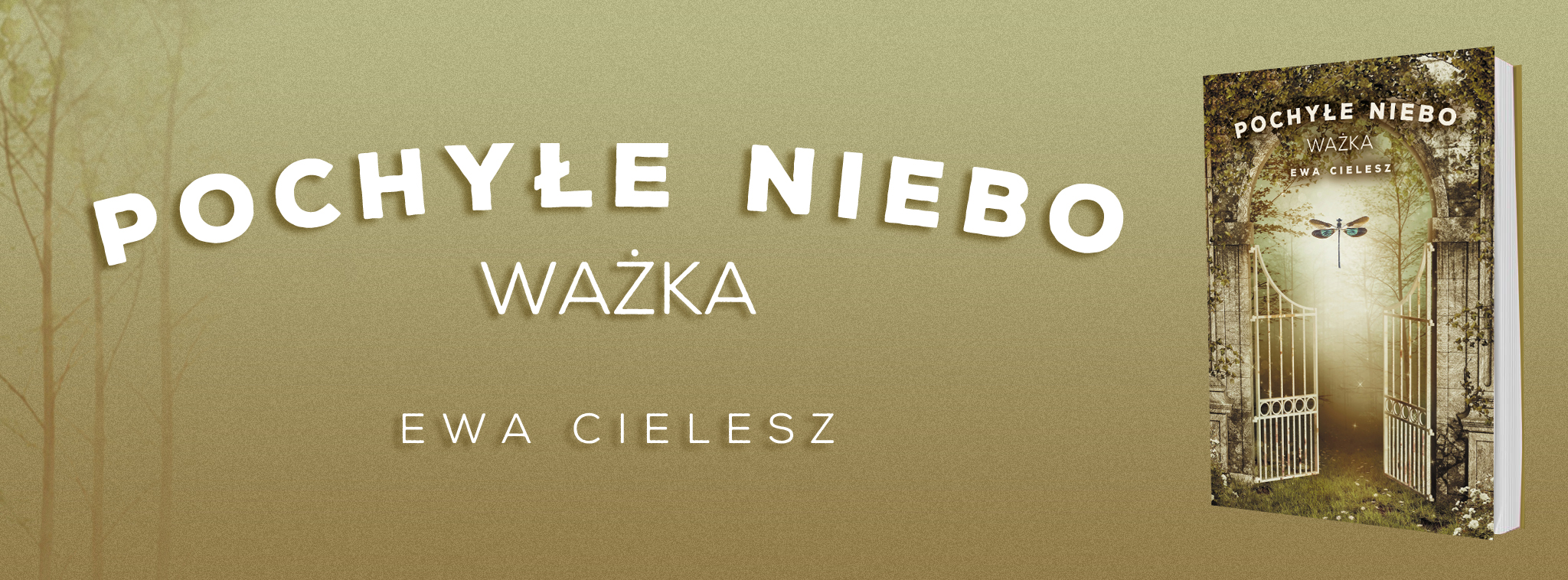 Axis Mundi proponuje: Ewa Cielesz "Pochyłe niebo. tom 3. Ważka"