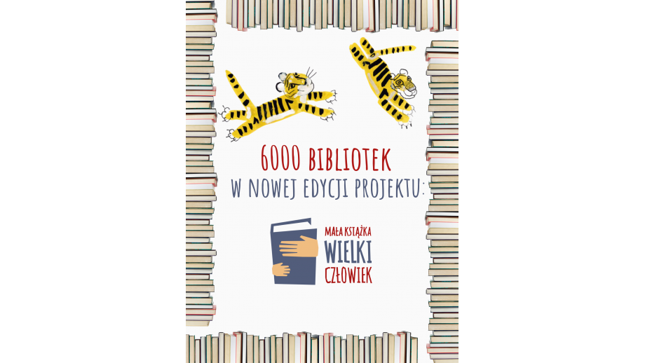 Blisko 6 tysięcy bibliotek w nowej edycji projektu „Mała książka – wielki człowiek”
