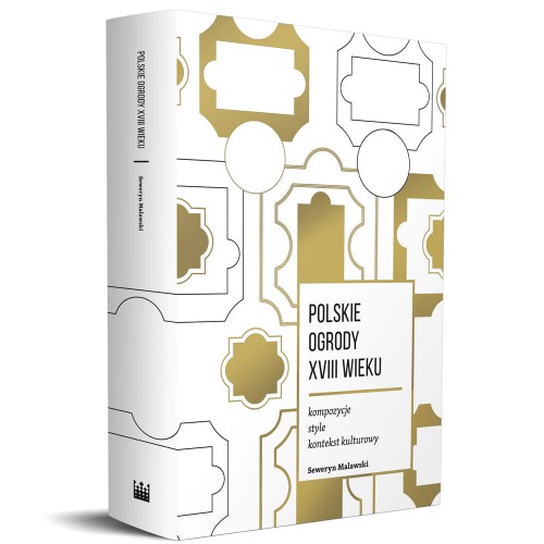 Ciekawa nowość od NCK: Polskie ogrody XVIII wieku.