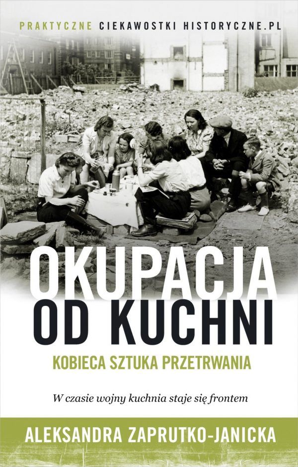 Ciekwa książka: Okupacja od kuchni. Kobieca sztuka przetrwania