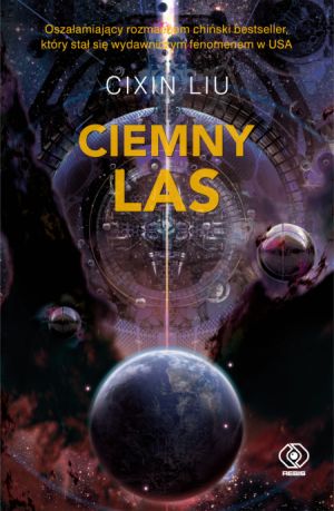 "Ciemny las",   Liu Cinxin
