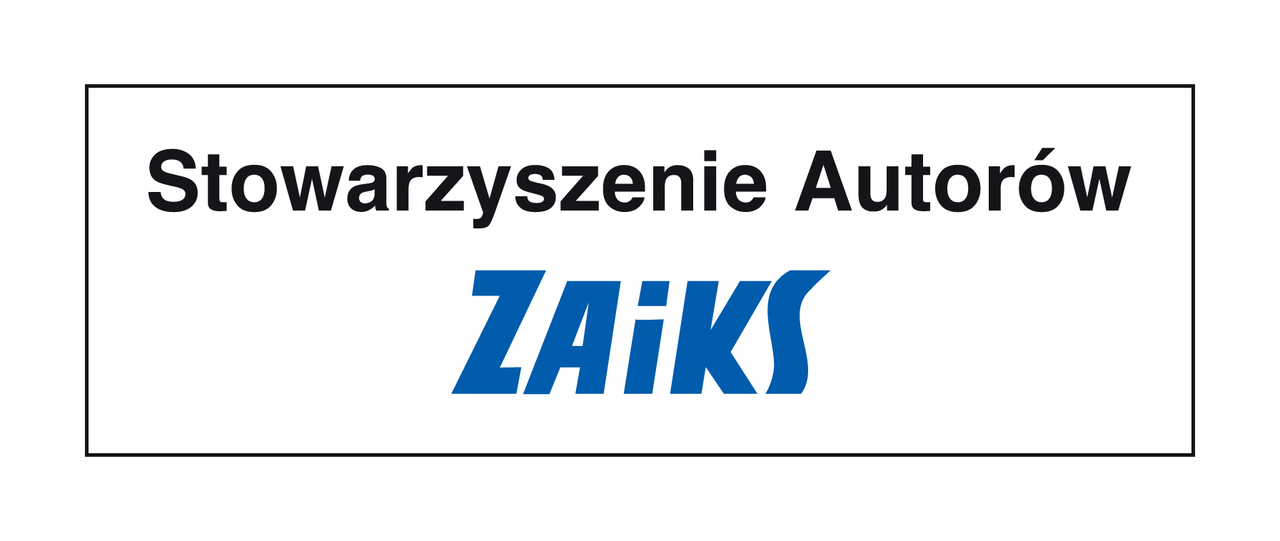 Stowarzyszeniu Autorów ZAiKS.