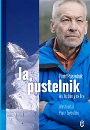  Ja Pustelnik. Autobiografia