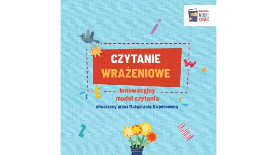 Nowy sposób czytania - Czytanie wrażeniowe