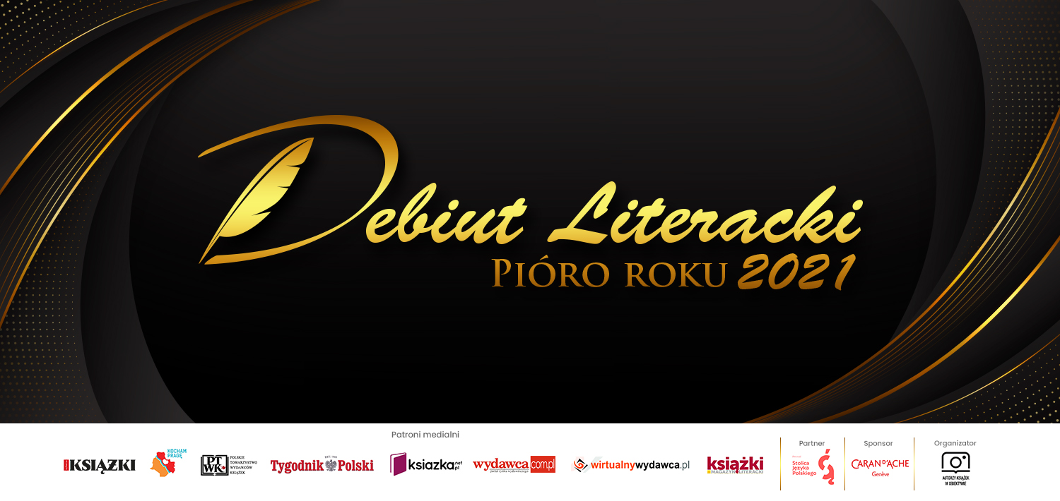 Debiut Literacki – Pióro Roku 2021 