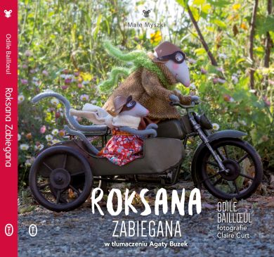 Roksana Zabiegana,  Odile Baillœul, Claire Curt,