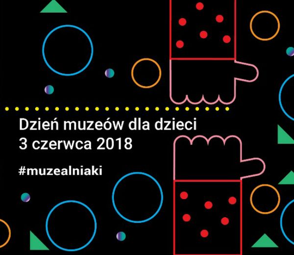 Dni Muzeów dla dzieci,