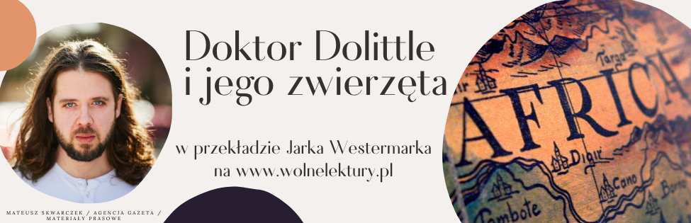 Doktor Dolittle - cenzura szkolnej lektury 