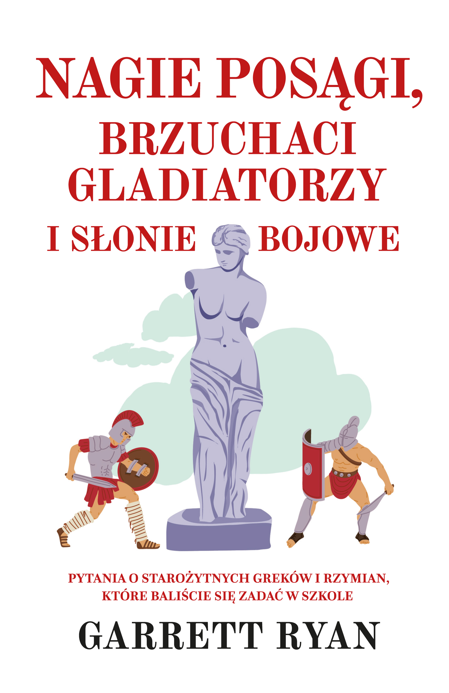 DW REBIS poleca: "Nagie posągi, brzuchaci gladiatorzy i słonie bojowe"