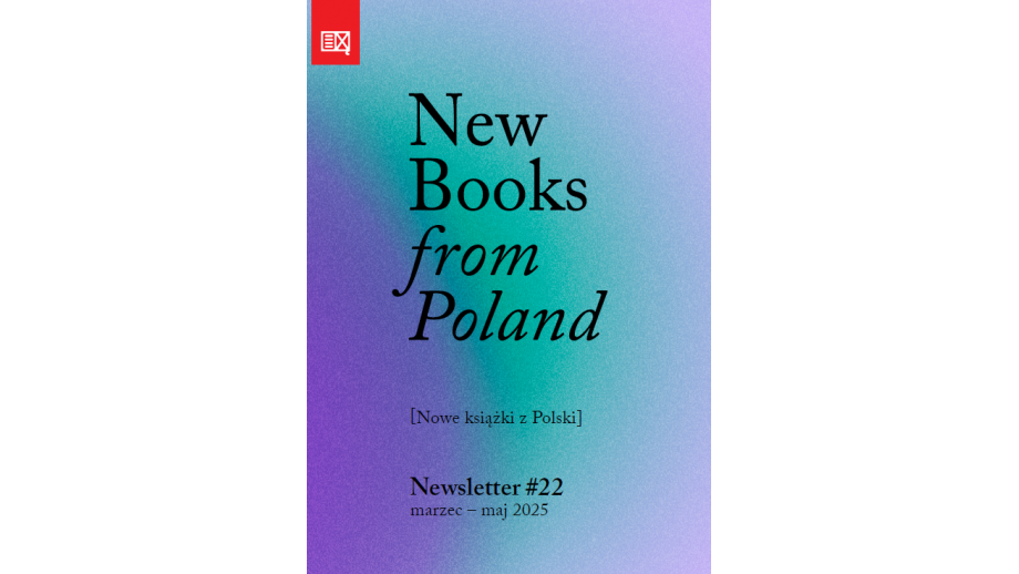 Dwudziesty drugi newsletter dla tłumaczy literatury polskiej