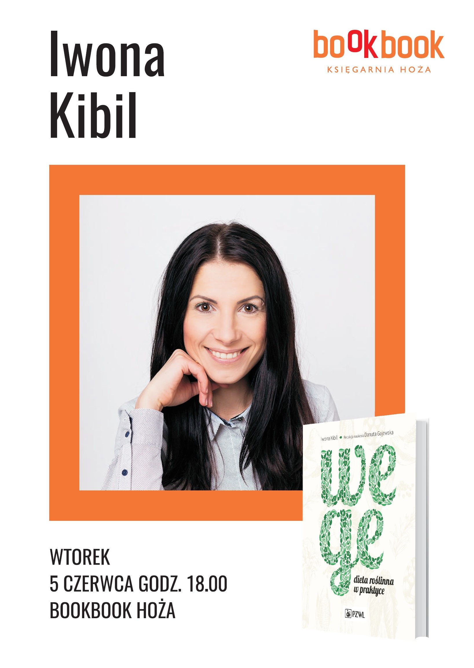 BookBook, Iwona Kibil, Wege - dieta roślinna w praktyce 