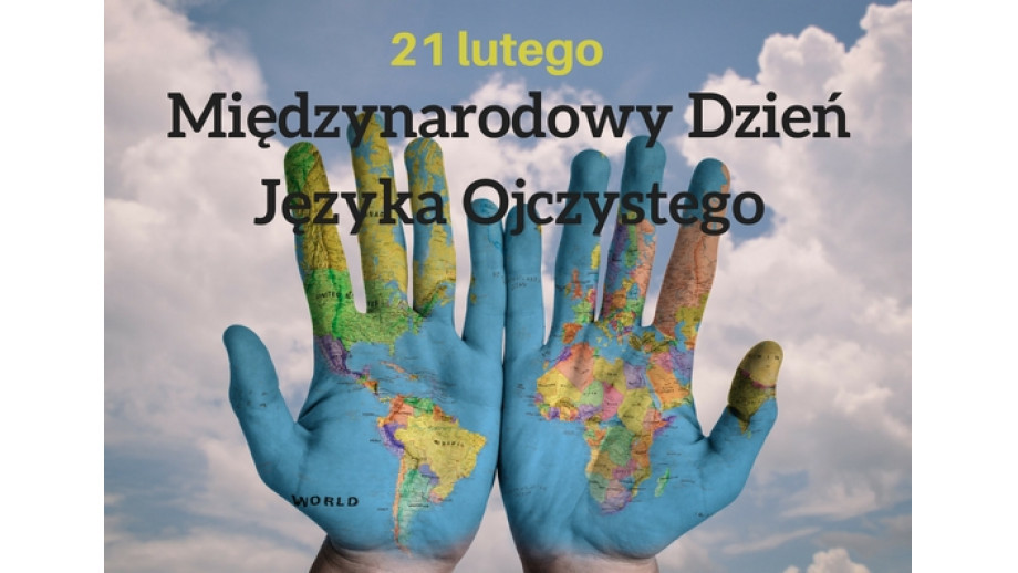 Dziś obchodzimy Międzynarodowy Dzień Języka Ojczystego