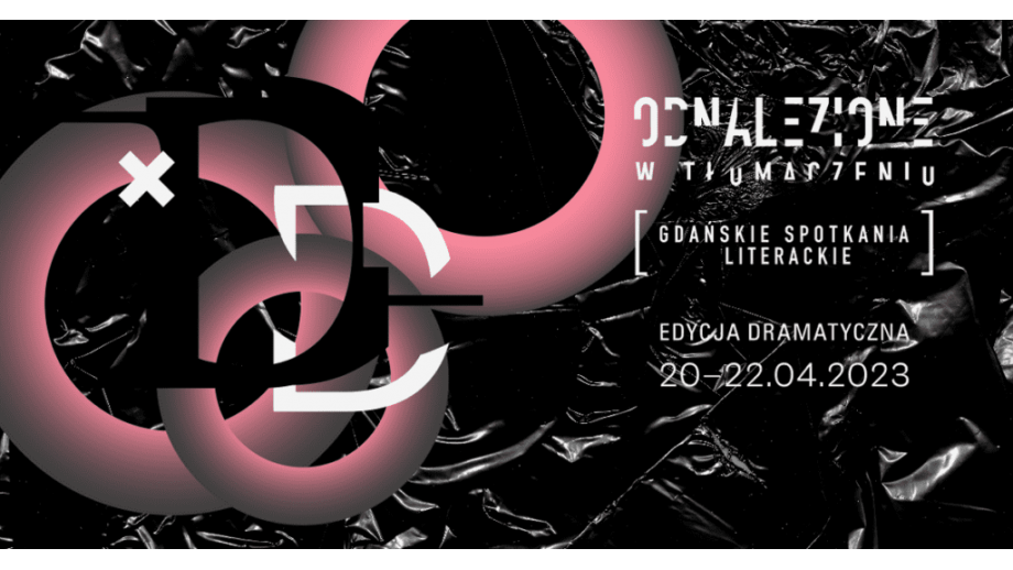 Dziś rozpoczyna się festiwal Odnalezione w tłumaczeniu