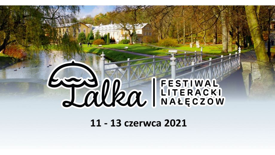 Dziś zaczyna się Festiwal Literacki Nałęczów