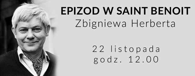 "Epizod w Saint Benoit Zbigniewa Herbert"