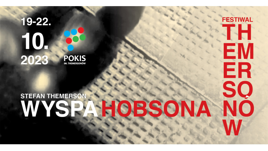 Festiwal Themersonów odkrywa „Wyspę Hobsona” w 35. rocznicę wydania powieści