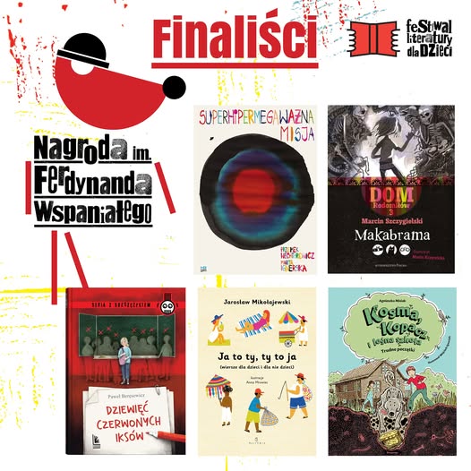 Finałowa piątka nominowanych do Nagrody im. F. Wspaniałego za najlepszą książkę dziecięcą 
