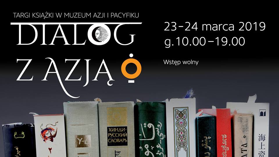 II Edycja Festiwalu i Targów Książki DIALOG z AZJĄ