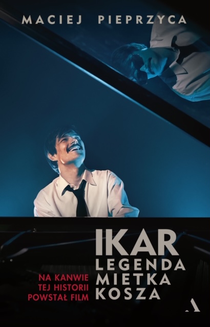 Ikar. Legenda Mietka Kosza” od 16 października w księgarniach