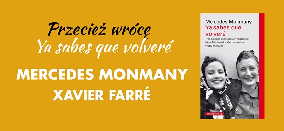 Przecież wrócę, Mercedes Monmany, Xavier Farré
