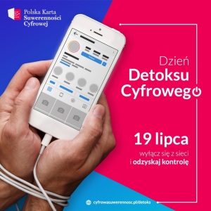 Już w niedzielę Dzień Detoksu Cyfrowego.