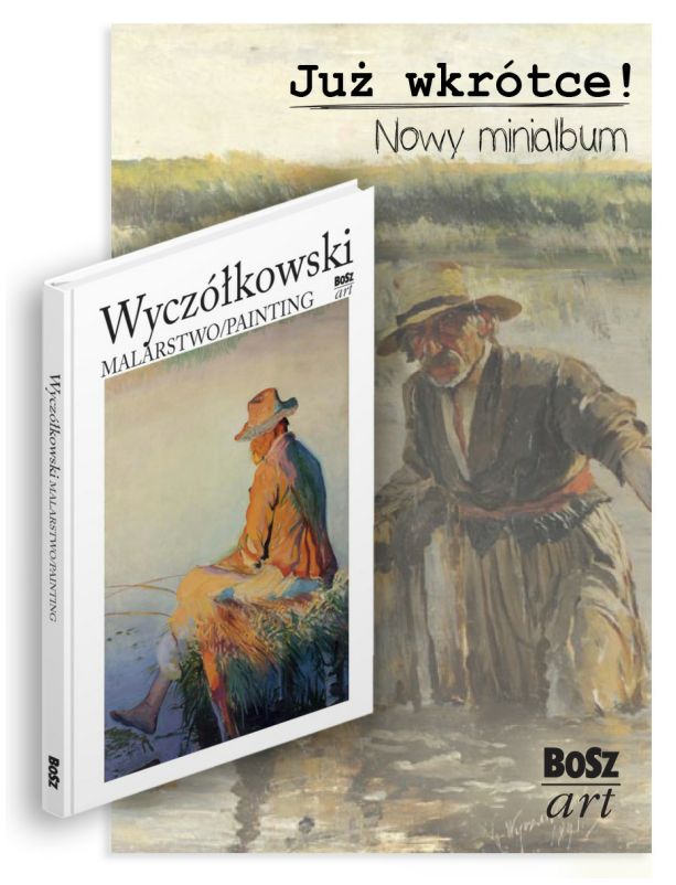 Wyczółkowski, Wydawca: BOSZ 