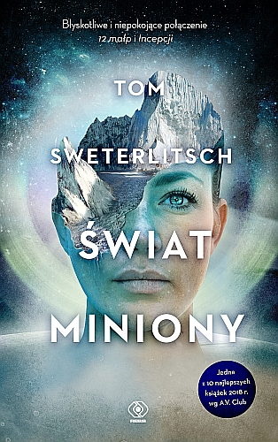 "Świat miniony", Tom Sweterlitsch