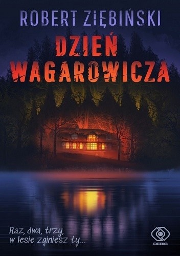 Konkurs wakacyjny z powieścią "Dzień wagarowicza" 