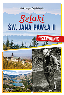 Konkurs z albumem  "Szlaki św. Jana Pawła II. Przewodnik"