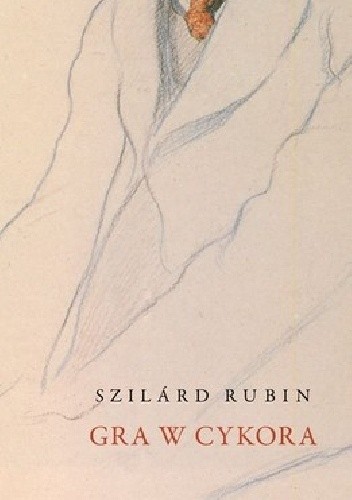 Konkurs z "Grą w cykora" Szilárda Rubina 