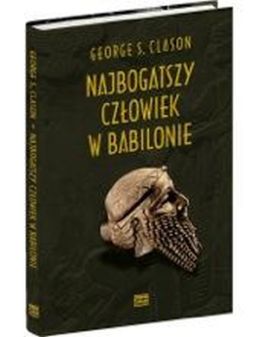 Najbogatszy człowiek w Babilonie, George S.Clason. 
