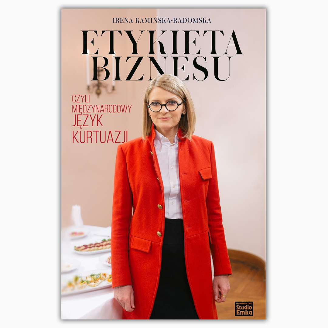 Konkurs z publikacją Ireny Kamińskiej-Radomskiej "Etykieta biznesu" 