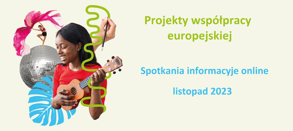 Kreatywna Europa- Projekty współpracy europejskiej 2024