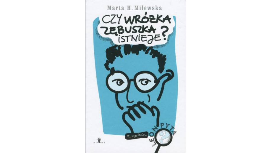 Książka Marty H. Milewskiej z nagrodą Koziołka Matołka od czytelników
