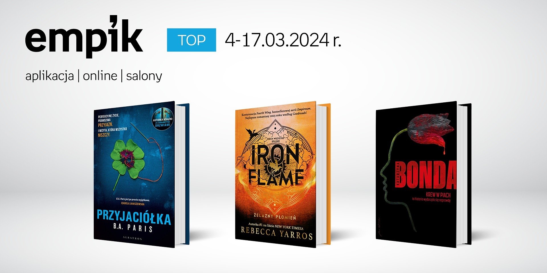 Książkowe listy bestsellerów w Empiku za okres 4-17.03.2024 r.