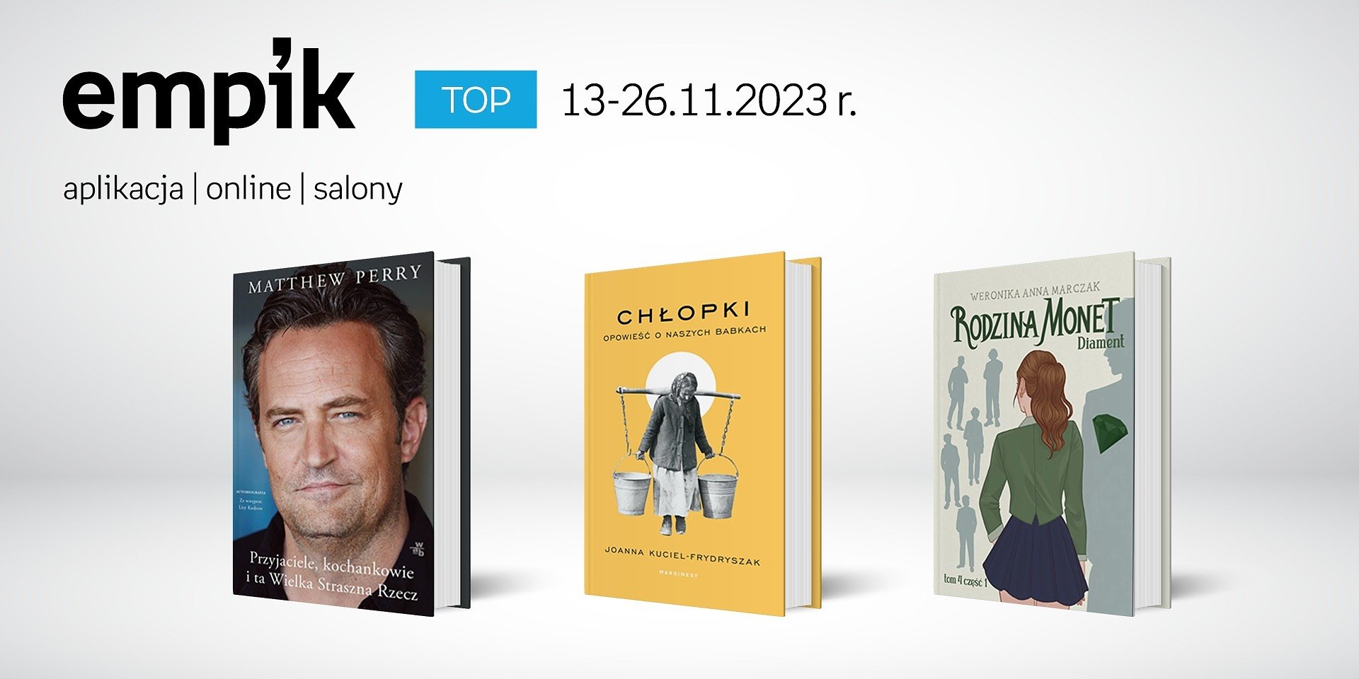 Książkowe listy bestsellerów w Empiku za okres od 13 do 26 listopada 2023 r.