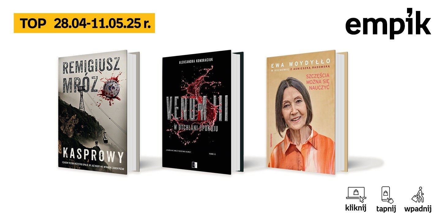 Książkowe listy bestsellerów w Empiku za okres od 28 kwietnia do 11 maja