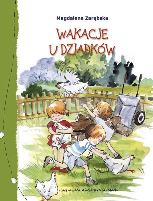 , "Wakacje u dziadków", Magdalena Zarębska, 