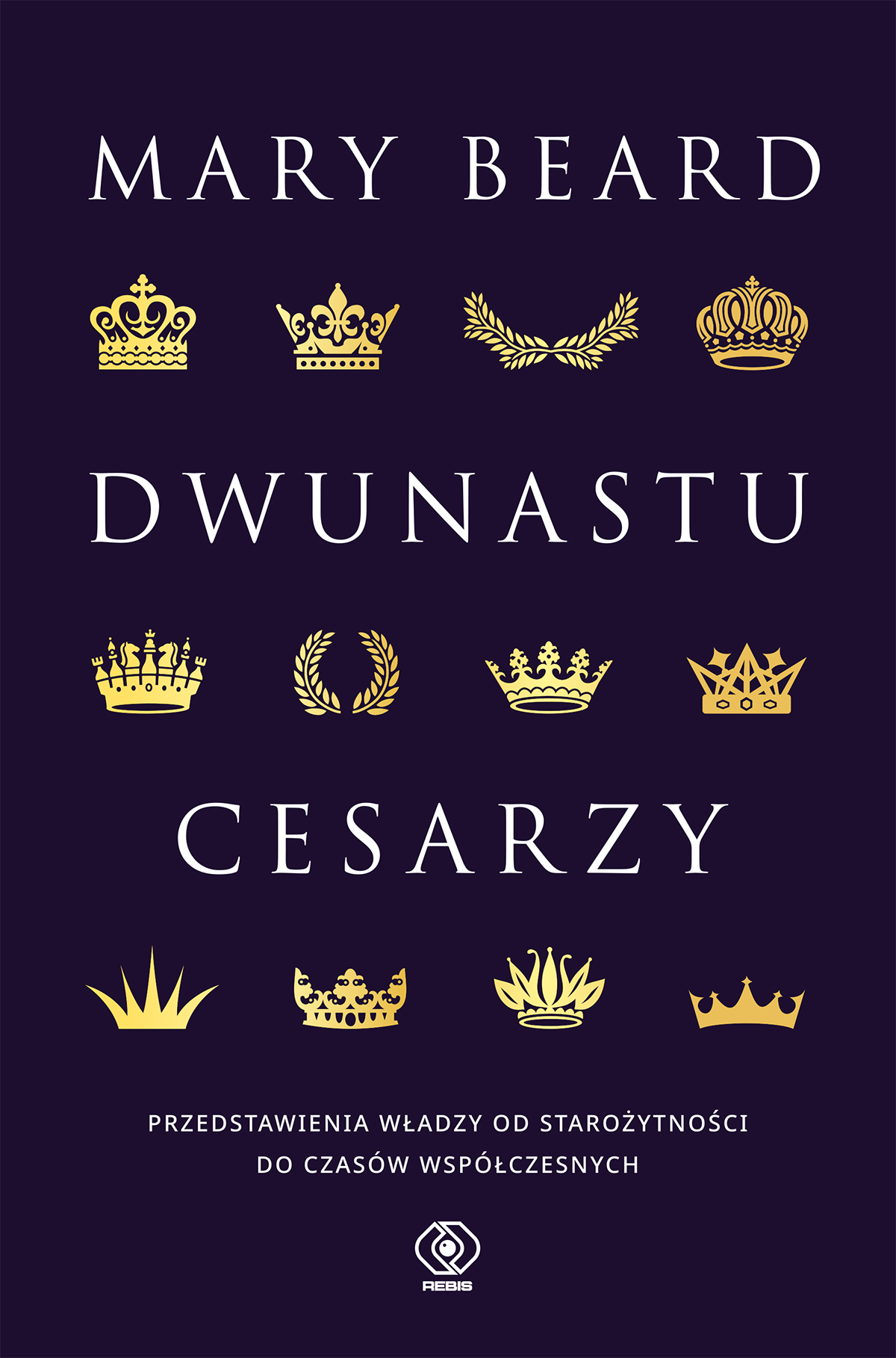 Listopadowa premiera w REBIS-ie:  Mary Beard "Dwunastu cesarzy" 